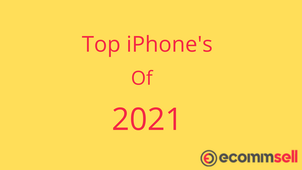 What are the Best Used iPhones to Buy in 2021?